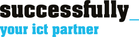 Successfully, your ict partner